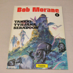 Bob Morane 1 Tankki tyhjänä Seradoon